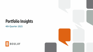 Portfolio Insights - Fourth Quarter 2025 Boulay