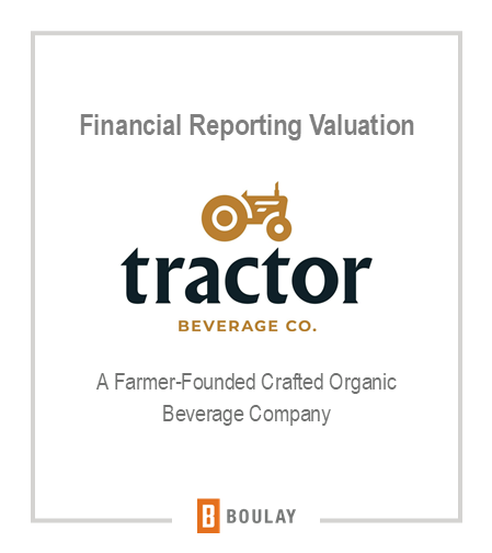 Financial Reporting Valuation: Tractor Beverage Co. A farmer-founded crafted organic beverage company.